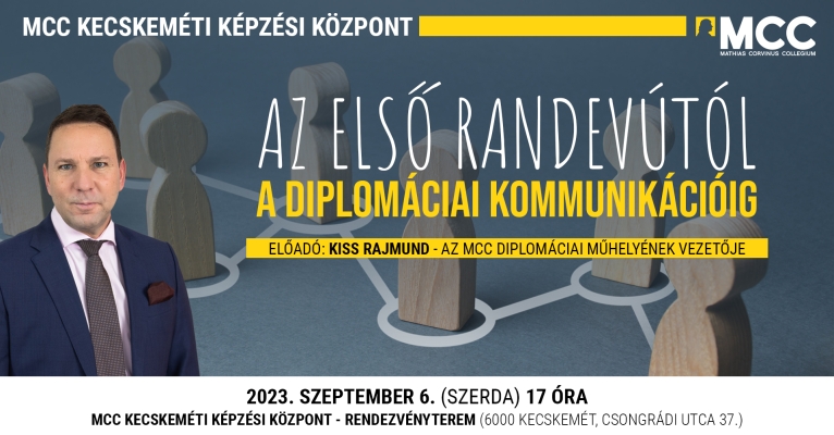 20230906_Az első randevútól a diplomáciai kommunikáció.jpg